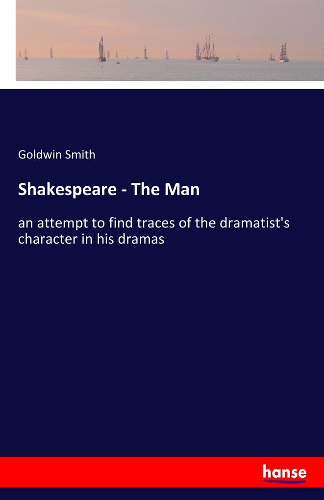 Image of Shakespeare - The Man