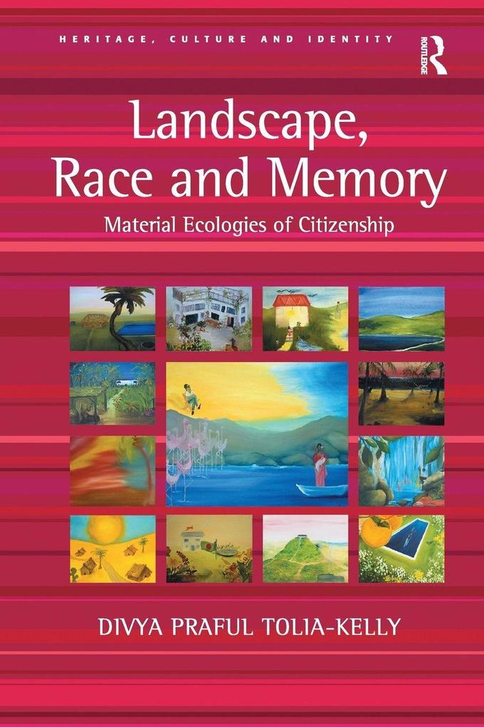 Landscape Race and Memory
