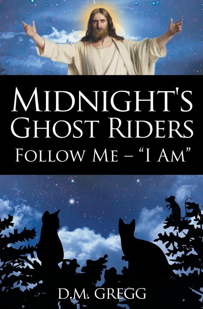 Midnight‘s Ghost Riders