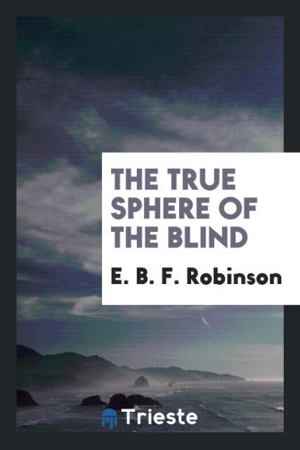 The true sphere of the blind