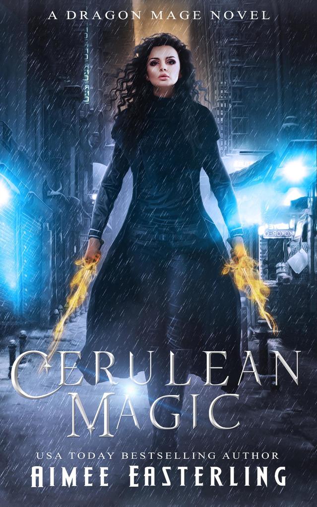Cerulean Magic: A Dragon Mage Novel (Dragon Mage Chronicles)