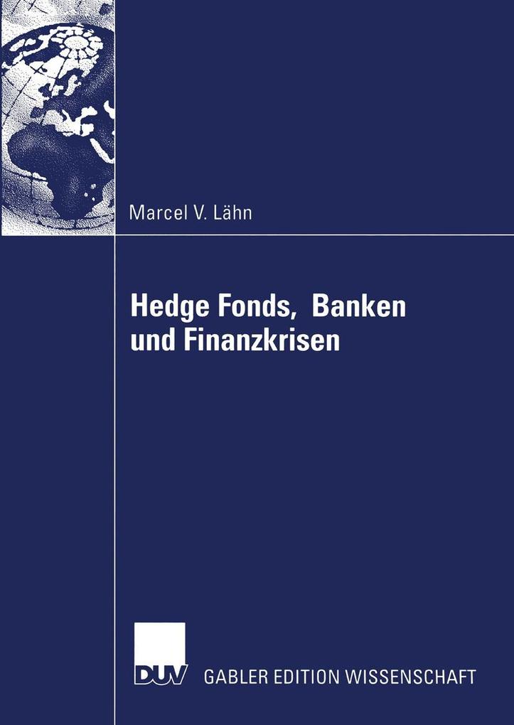 Hedge Fonds Banken und Finanzkrisen