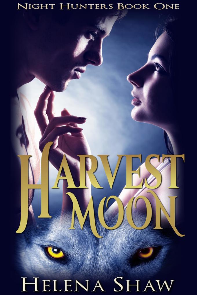 Harvest Moon (Night Hunters #1)