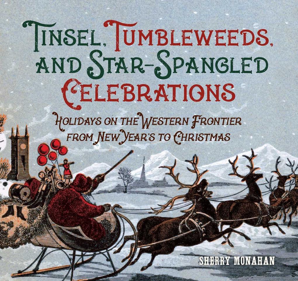 Tinsel Tumbleweeds and Star-Spangled Celebrations