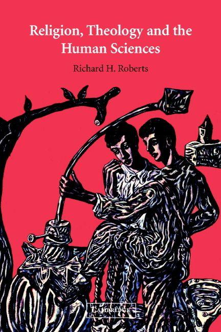 Religion Theology and the Human Sciences