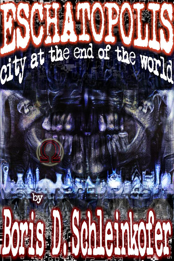 Eschatopolis