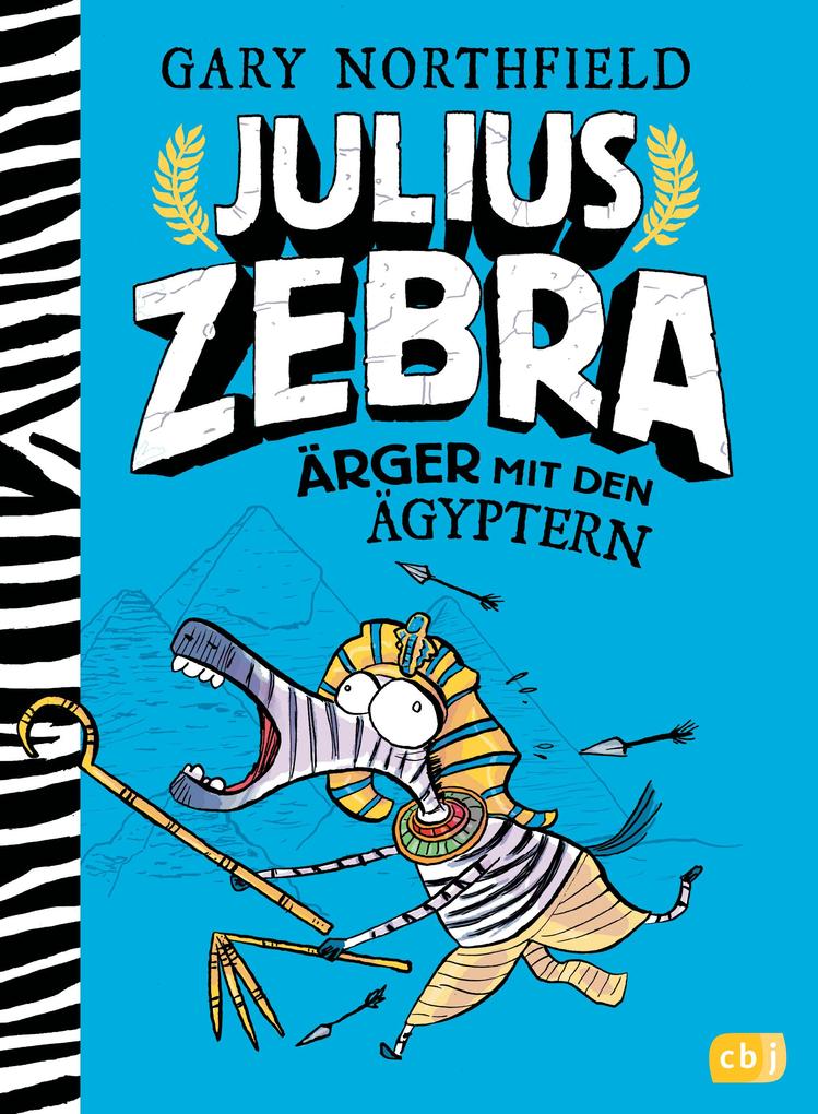 Image of Ärger mit den Ägyptern / Julius Zebra Bd.3