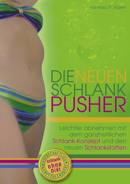 Die neuen Schlank-Pusher
