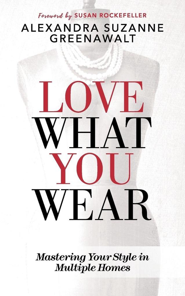 Love What You Wear