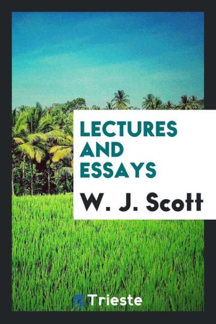 Lectures and essays