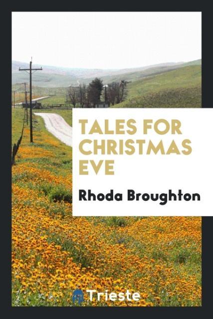 Tales for Christmas eve