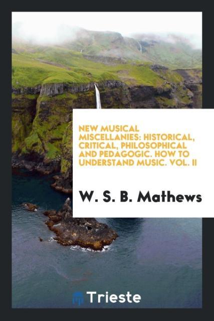 New musical miscellanies