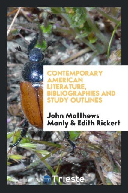 Contemporary American literature bibliographies and study outlines