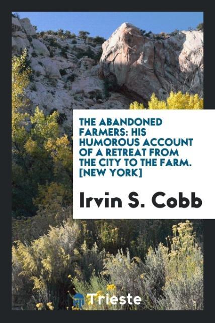 The Abandoned Farmers