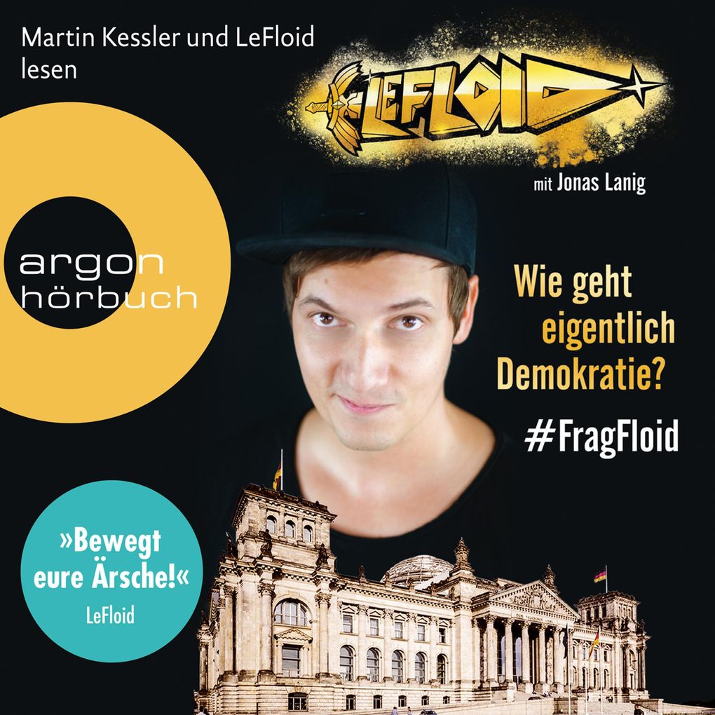 LeFloid: Wie geht eigentlich Demokratie #FragFloid