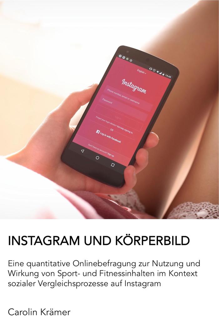 Instagram und Körperbild - Carolin Krämer