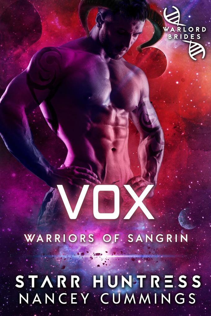 Vox: Warlord Brides (Warriors of Sangrin #4)