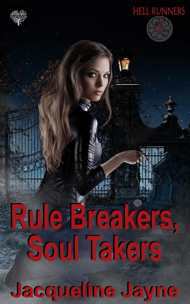 Rule Breakers Soul Takers