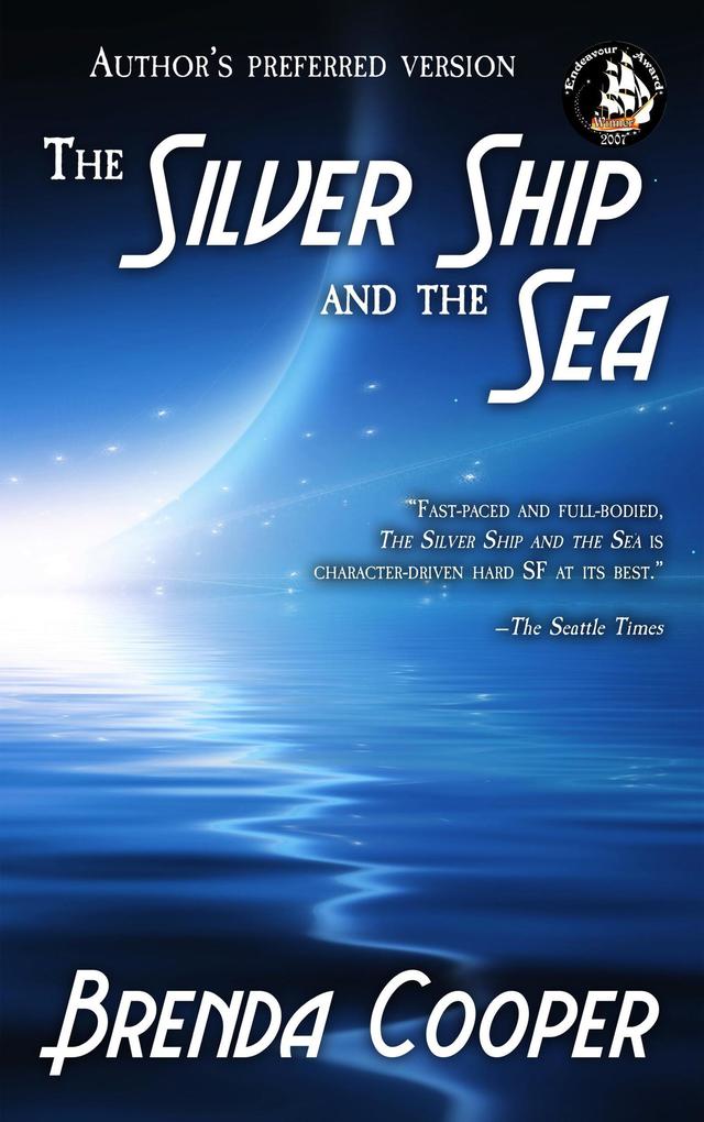 The Silver Ship and the Sea (Fremont‘s Children #1)