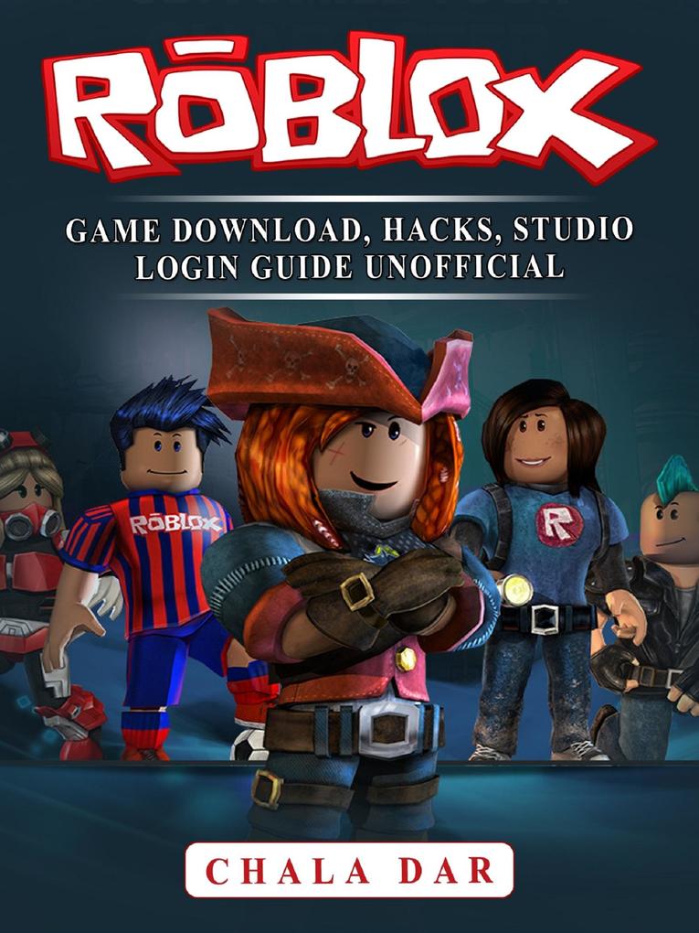 Roblox Game Download Hacks Studio Login Guide Unofficial