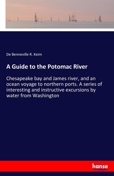 A Guide to the Potomac River