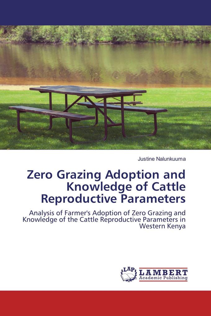 Zero Grazing Adoption and Knowledge of Cattle Reproductive Parameters