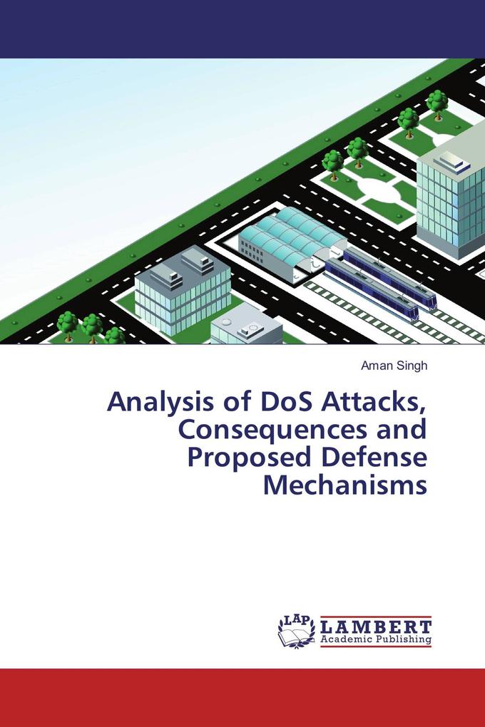 Analysis of DoS Attacks Consequences and Proposed Defense Mechanisms