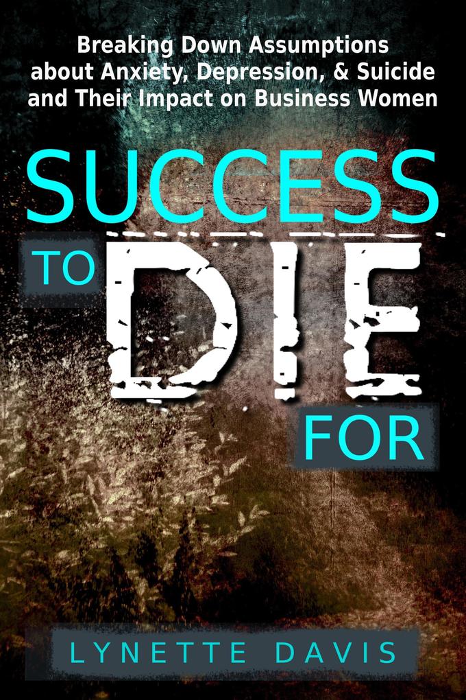 Success to die for