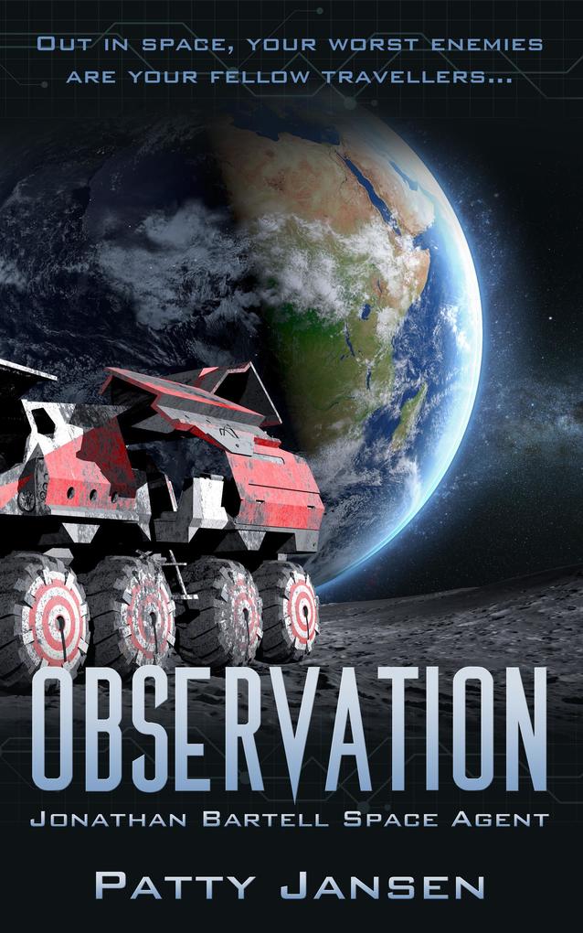 Observation (Space Agent Jonathan Bartell #2)