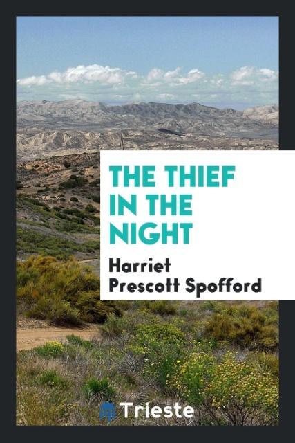 The thief in the night