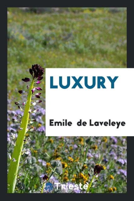 Luxury