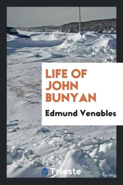 Life of John Bunyan