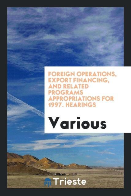 Foreign operations export financing and related programs appropriations for 1997. Hearings