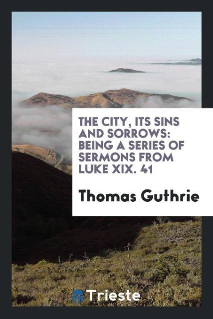 The city its sins and sorrows