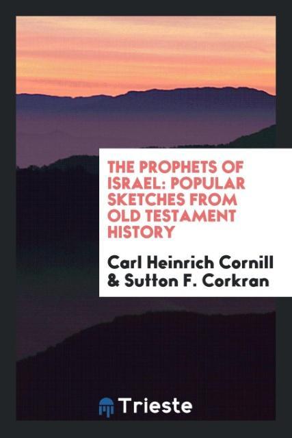 The prophets of Israel