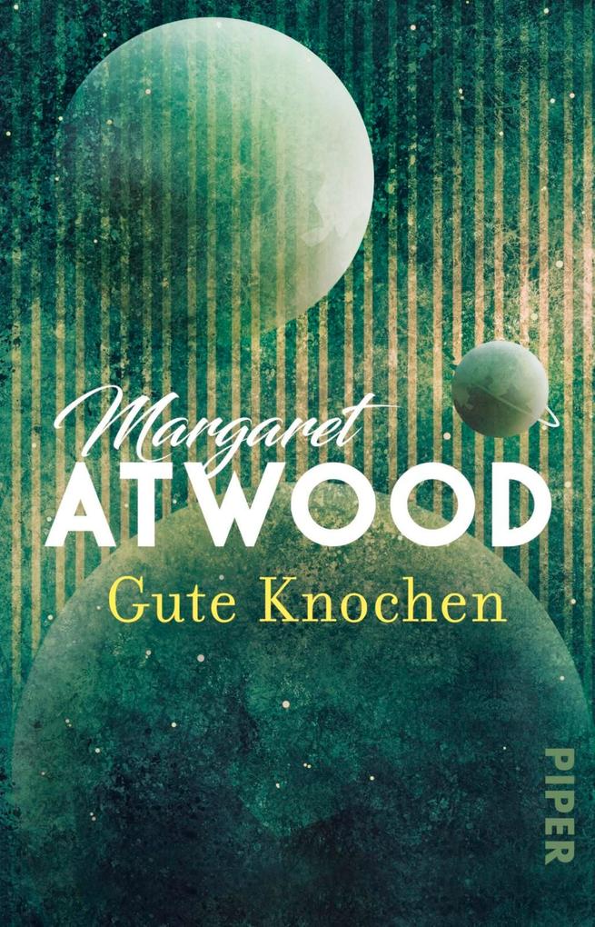 Gute Knochen - Margaret Atwood