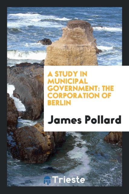 A study in municipal government