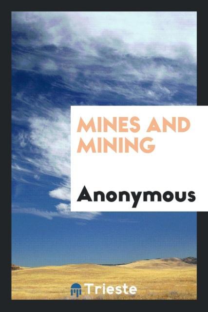 Mines and mining