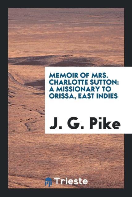 Memoir of Mrs. Charlotte Sutton