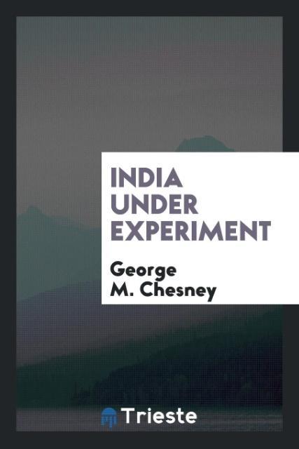 India under experiment