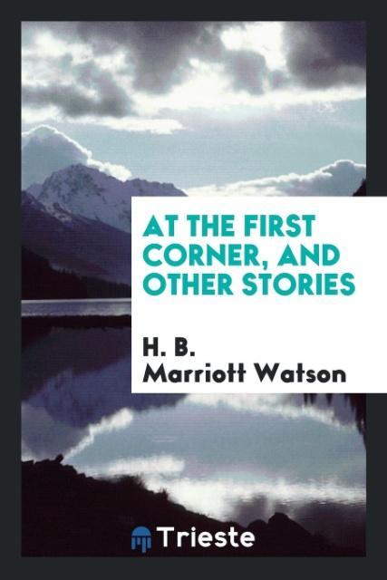 At the first corner and other stories