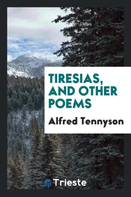 Tiresias and other poems