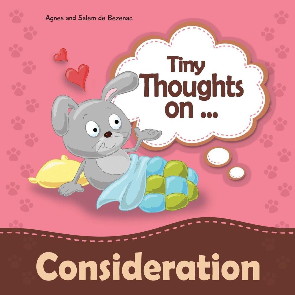 Tiny Thoughts on Consideration