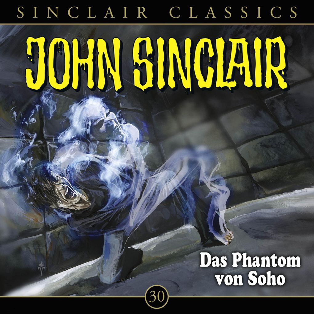 Classics Folge 30: Das Phantom von Soho