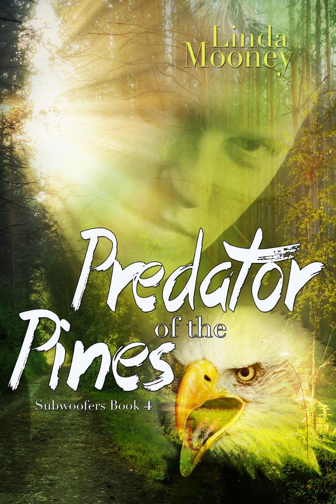 Predator of the Pines (Subwoofers #4)