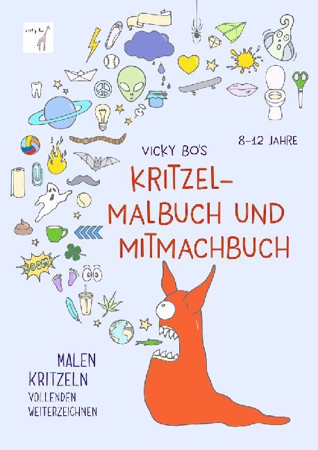 Vicky Bo‘s Kritzel-Malbuch und Mitmachbuch