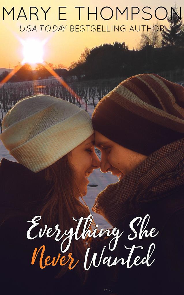 Everything She Never Wanted (Raise A Glass #4)