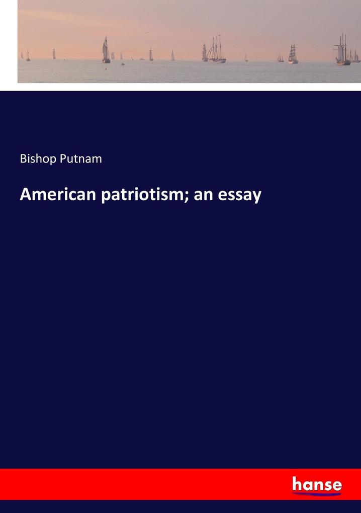 Image of American patriotism; an essay