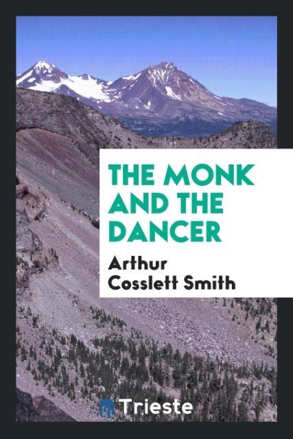 The monk and the dancer