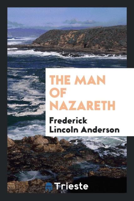 The man of Nazareth